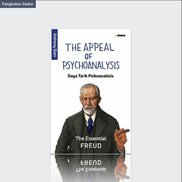 THE APPEAL OF PSYCHOANALYSIS
