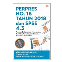 PERPRES NO.16 TAHUN 2018 DAN SPSE 4.3