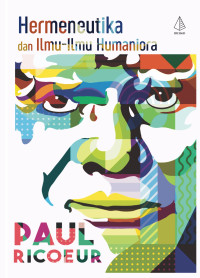 HERMENEUTIKA DAN ILMU - ILMU HUMANIORA