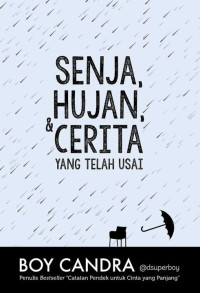 Image of Senja, hujan, dan Cerita yang Telah Usai