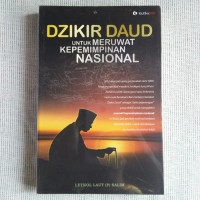Image of DZIKIR DAUD UNTUK MERUWAT KEPEMIMPINAN NASIONAL