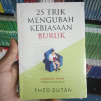 25 TRIKMENGUBAH KEBIASAAN BURUK