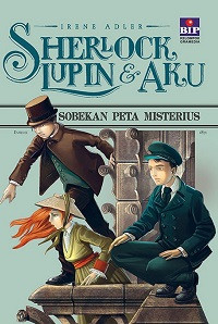 SHERLOCK, LUPIN & AKU 4: SOBEKAN PETA MISTERIUS