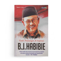 Image of KISAH PERJUANGAN,& INSPIRASI B.J. HABIBIE
