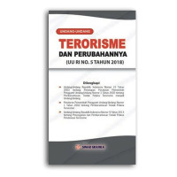 UU Terorisme dan Perubahanya