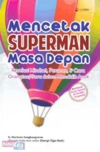 Image of MENCETAK SUPERMAN MASA DEPAN
