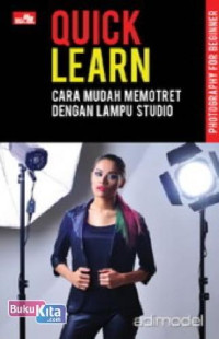 QUICK LEARN CARA MUDAH MEMOTRET DENGAN LAMPU STUDIO