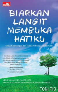 Image of BIARLAH LANGIT MEMBUKA HATIKU