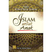 Image of SERI KHOTBAH JUMAT ISLAM UNTUK ANAK