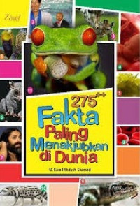 275++ FAKTA PALING MENAKJUBKAN DI DUNIA