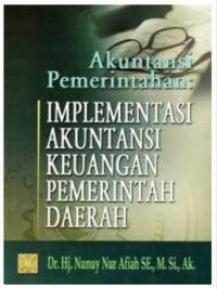 Image of AKUNTANSI PEMERINTAHAN IMPLEMENTASI AKUNTANSI KEUANGAN PEMERINTAH DAERAH