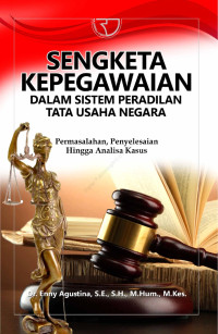 Sengketa Kepegawaian Dakam Sistem peradilan Tata Usaha