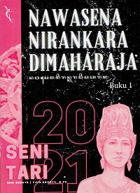 Image of NAWASENA NIRANKARA DIMAHARAJA: SENI TARI