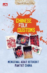 Image of CHINESE FOLK CUSTEMS MENGENAL ADAT ISTIADAT RAKYAT CHINA