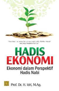Image of HADIS EKONOMI EKONOMI DALAM PERSPEKTIF HADIS NABI