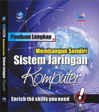 Image of Panduan Lengkap Membangun Sendiri Sistem Jaringan Komputer