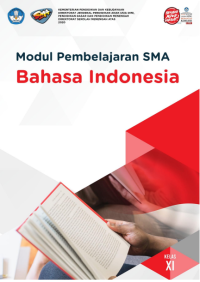 MODUL PEMBELAJARAN BAHASA INDONESIA KELAS XI ebook