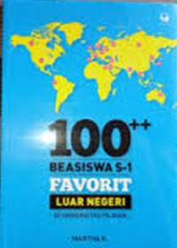 Image of 100++ BEASISWA S-1 FAVORIT LUAR NEGERI DI UNIVERSITAS PILIHAN