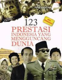 Image of 123 PRESTASI INDONESIA YANG MENGGUNCANG DUNIA