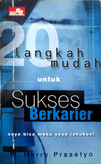Image of 20 LANGKAH MUDAH UNTUK SUKSES BERKARIER
