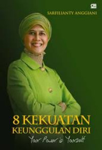 Image of 8 Kekuatan Keunggulan Diri