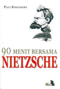 Image of 90 MENIT BERSAMA NIETZSCHE