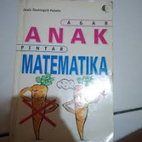 AGAR ANAK PINTAR MATEMATIKA