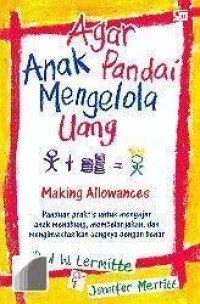 Image of Agar anak pandai mengelola uang