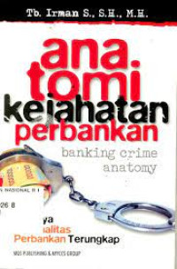 Image of ANATOMI KEJAHATAN PERBANKAN