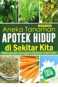 Image of ANEKA TANAMAN APOTEK HIDUP DI SEKITAR KITA