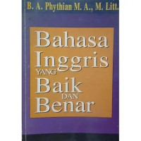 Image of BAHASA INGGRIS YANG BAIK DAN BENAR
