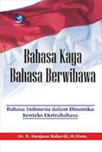 BAHASA KAYA ,BAHASA BERWIBAWA