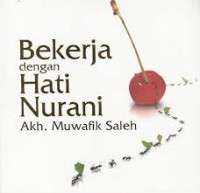 Image of BEKERJA DENGAN HATI NURANI