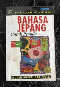 Image of BELAJAR MANDIRI BAHASA JEPANG UNTUK PEMULA