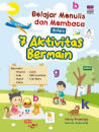 Image of BELAJAR MENULIS DAN MEMBACA DALAM 7 AKTIVASI BERMAIN