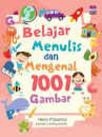 BELAJAR MENULIS DAN MENGENAL 1001 GAMBAR