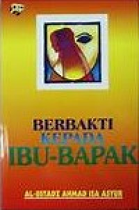 Image of Berbakti Kepada Ibu Bapak.--