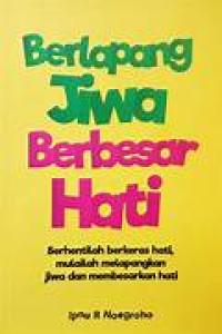 Image of BERLAPANG JIWA BERBESAR HATI