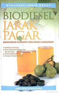 Image of BIODIESEL JARAK PAGAR BAHAN BAKAR ALTERNATIF YANG RAMAH LINGKUNGAN