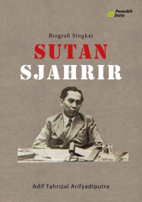 Image of BIOGRAFI SINGKAT SUTAN AJAHRIR