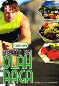 Image of BUKU AJAR: ASUHAN GIZI OLAHRAGA