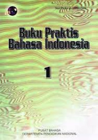 BUKU PRAKTIS BAHASA INDONESIA