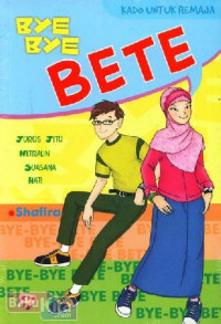 Image of BYE- BYE BETE