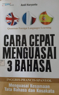 Image of CARA CEPAT MENGUASAI 3 BAHASA