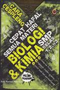 Image of CEPAT HAFAL SEMUA MATERI BIOLOGI DAN KIMIA SMP KELAS 1,2,& 3
