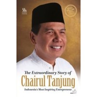 Image of CHAIRUL TANJUNG : SI ANAK SINGKONG