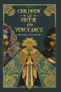 CHILDREN OF VIRTUE AND VENGFANCE