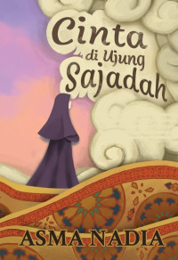 CINTA DIUJUNG SAJADAH