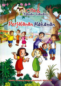 Image of CITA & KAWAN - KAWAN: PERJALANAN MAKANAN