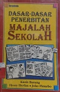 Dasar-dasar Penerbitan Majalah sekolah